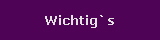 Wichtig`s